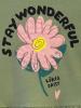 Φόρεμα με βολάν "Stay wonderful"